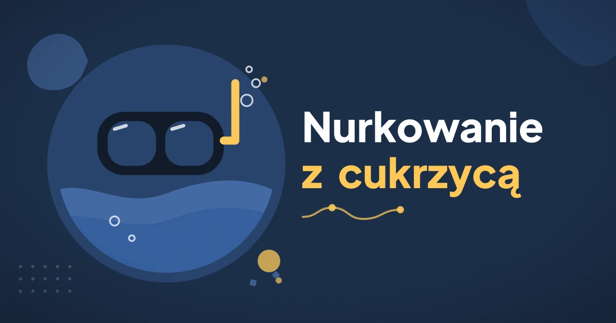 Nurkowanie a cukrzyca typu 1 – czy diabetyk może nurkować