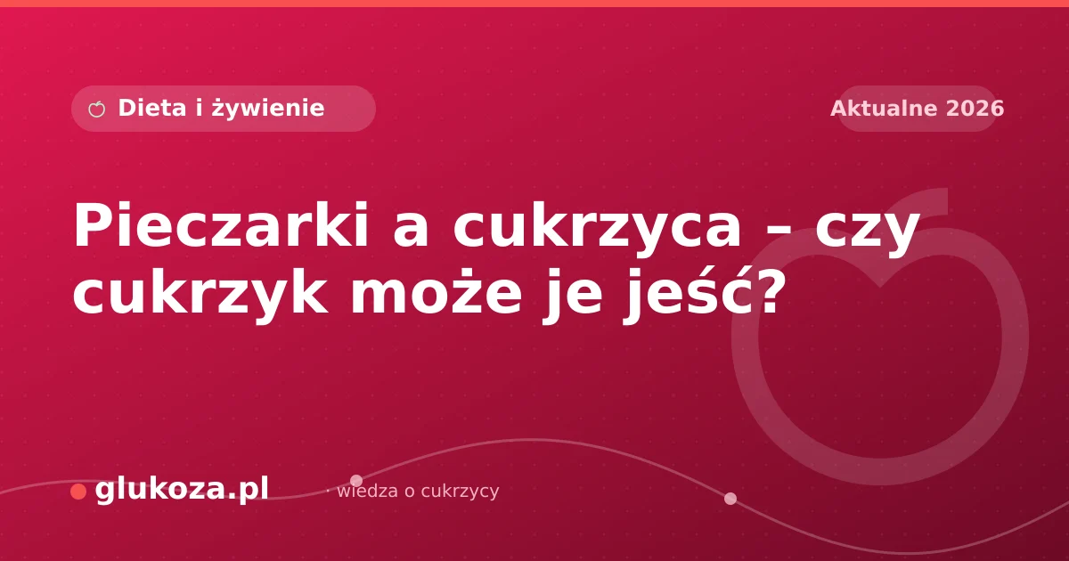 Pieczarki a cukrzyca – czy cukrzyk może je jeść?